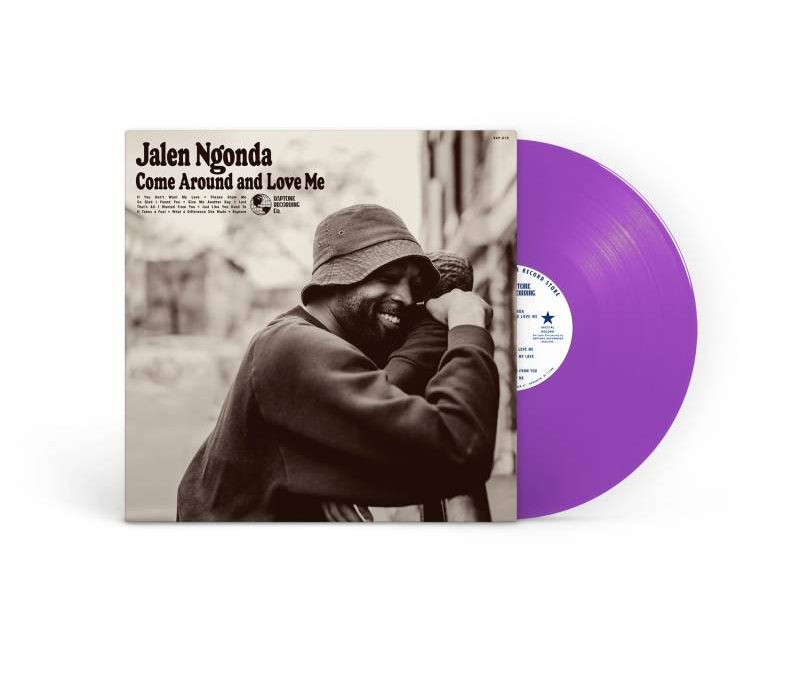 Jalen Ngonda – Come around and love me [DAPTONE RECORDS]
